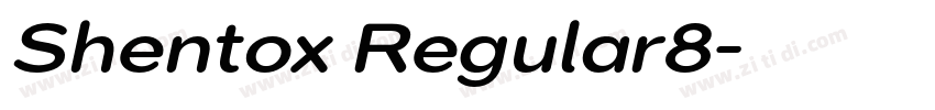 Shentox Regular8字体转换
